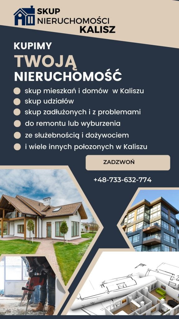 skup nieruchomości kalisz, oferta skupu mieszkań, domów i działek