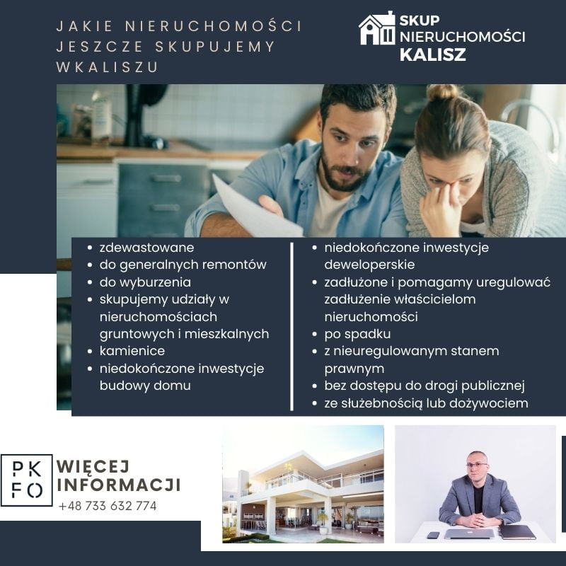 jakie nieruchomości skupujemy w Kaliszu, pełna oferta skup nieruchomości Kalisz