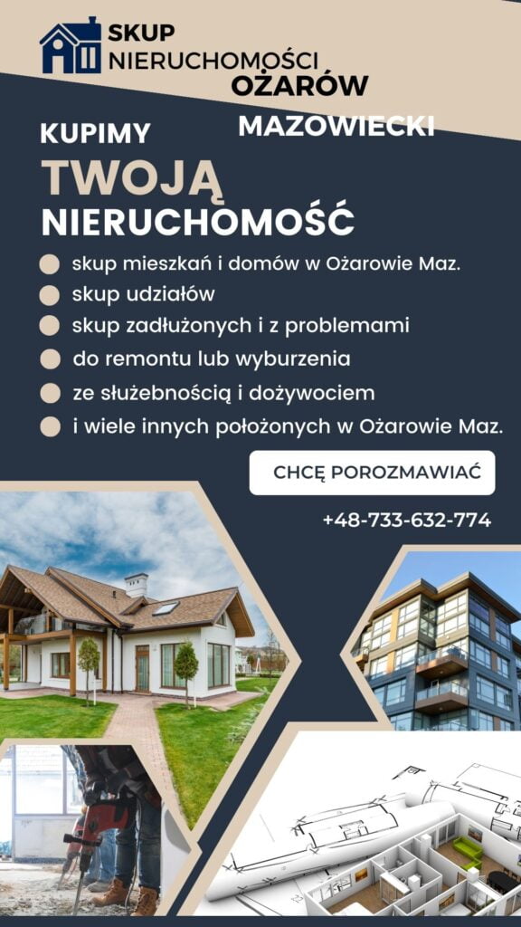 skup nieruchomości Ożarów mazowiecki, oferta skupu nieruchomości